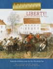 Liberty!: How the Revolutionary War Began (Landmark Books) By Lucille Recht Penner, David Wenzel (Illustrator) Cover Image