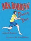 Mrs. Robbins Ducky Day Cover Image