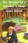 The Mystery of a Butcher's Shop By Gladys Mitchell Cover Image