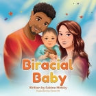 Biracial Baby By Sabine Minsky Cover Image