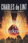 Angel of Darkness (Key Books #1) By Charles de Lint Cover Image