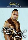 Dwayne the Rock Johnson (Today's Superstars) By Jacqueline Laks Gorman Cover Image