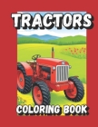 tractors coloring book By John Douds Cover Image