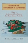 Record of the Transmission of Illumination: Two-Volume Set By T. Griffith Foulk (Editor), William M. Bodiford (Translator), T. Griffith Foulk (Translator) Cover Image