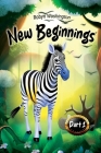 New Beginnings Part 1 By Robyn Washington Cover Image