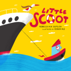 Little Scoot By Rebecca Kai Dotlich, Edson Ike (Illustrator) Cover Image