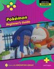 Pokémon: Beginner's Guide By Josh Gregory Cover Image