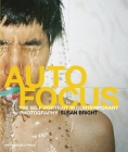 Auto Focus: The Self-Portrait in Contemporary Photography Cover Image