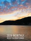 2019 Monthly Weekly Calendar: Sunset by the Lake Lovers Schedule Organizer By Adam and Marky Cover Image