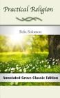 Practical Religion: Annotated Grove Classic Edition Cover Image