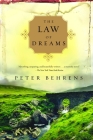 The Law of Dreams: A Novel By Peter Behrens Cover Image