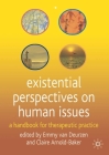 Existential Perspectives on Human Issues: A Handbook for Therapeutic Practice Cover Image