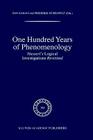 One Hundred Years of Phenomenology: Husserl's Logical Investigations Revisited (Phaenomenologica #164) By D. Zahavi (Editor), Frederik Stjernfelt (Editor) Cover Image
