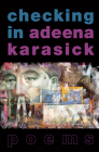 Checking in By Adeena Karasick Cover Image