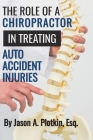 The Role of a Chiropractor in Treating Auto Accident Injuries Cover Image