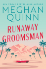 Runaway Groomsman By Meghan Quinn Cover Image