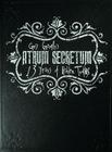 Atrum Secretum: 13 Years of Hidden Truths By Gris Grimly Cover Image