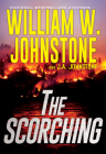 The Scorching By William W. Johnstone, J.A. Johnstone Cover Image