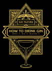 How to Drink Gin By Sue Telford Cover Image