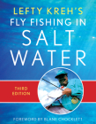 Lefty Kreh's Fly Fishing in Salt Water By Lefty Kreh, Blane Chocklett (Foreword by) Cover Image