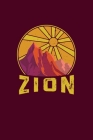 Zion: Notebook Zion National Park Hiking Lovers And Wild Animals Fans By Reading Smart Cover Image