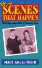 More Scenes That Happen: Real-Life Snapshots of Teenage Lives By Mary Krell-Oishi Cover Image