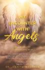 My Encounter With Angels By Juanita Woodson Cover Image