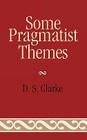 Some Pragmatist Themes Cover Image
