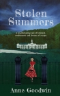 Stolen Summers By Anne Goodwin Cover Image