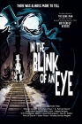 In The Blink of An Eye By Erik Kristopher Myers, Megan Morgan, Matt Lake Cover Image