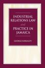 Industrial Relations Law and Practice in Jamaica By S. G. Kirkaldy, George Kirkaldy Cover Image