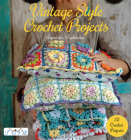 Vintage Style Crochet Projects: 32 Crochet Projects By Agnieszka Strycharska Cover Image