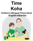 English-Albanian Time/Koha Children's Bilingual Picture Book Cover Image