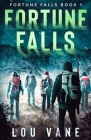 Fortune Falls By Lou Vane, Miblart (Cover Design by) Cover Image