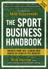 The Sport Business Handbook By Rick Horrow (Editor), Rick Burton (Editor), Myles Schrag (Editor), Mike Krzyzewski (Foreword by) Cover Image
