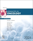 Advances in Oncology, 2024: Volume 4-1 By Leonidas C. Platanias (Editor) Cover Image