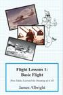 Flight Lessons 1: Basic Flight: How Eddie Learned the Meaning of it All Cover Image