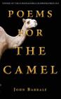 Poems for the Camel By John Barrale Cover Image