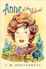 Anne of the Island (Official Anne of Green Gables) By L. M. Montgomery Cover Image