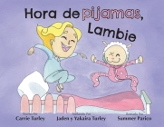 Hora de pijamas, Lambie By Carrie Turley, Summer Parico (Illustrator), Jaden Turley (Translator) Cover Image
