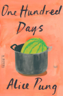 One Hundred Days: A Novel Cover Image