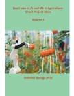 Use Cases of AI and ML in Agriculture: Smart Project Ideas Cover Image
