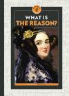 What Is the Reason? (Think Like a Scientist) Cover Image