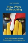 New Ways in Recruiting: More effectiveness with the Graves Model and metaprograms Cover Image