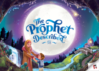 Prophet Described (2nd Edition) Cover Image