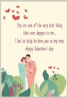 You are one of the very best thing that ever happen to me, I feel so lucky to have you as my man, Happy Valentine's day By Shahin Publications Cover Image