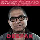 The Secret of Love: Meditations for Attracting and Being in Love By Deepak Chopra, M.D., Deepak Chopra, M.D. (Read by) Cover Image