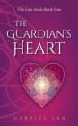 The Guardian's Heart (Lost Souls #1) Cover Image