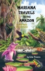 Mariana Travels to the Amazon: Adventures of a Suitcase Cover Image