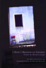 I Don't Believe in Ghosts By Moikom Zeqo, Wayne Miller (Translator) Cover Image